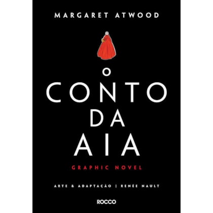 O CONTO DA AIA: GRAPHIC NOVEL