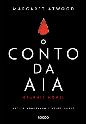 O CONTO DA AIA: GRAPHIC NOVEL