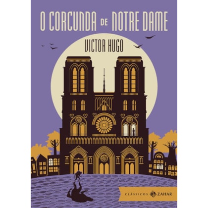 O CORCUNDA DE NOTRE DAME: EDIÇÃO BOLSO DE LUXO