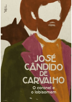 O CORONEL E O LOBISOMEM