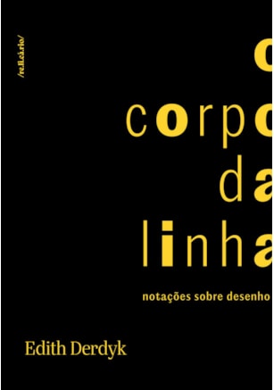 O CORPO DA LINHA