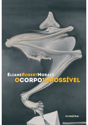 O CORPO IMPOSSÍVEL