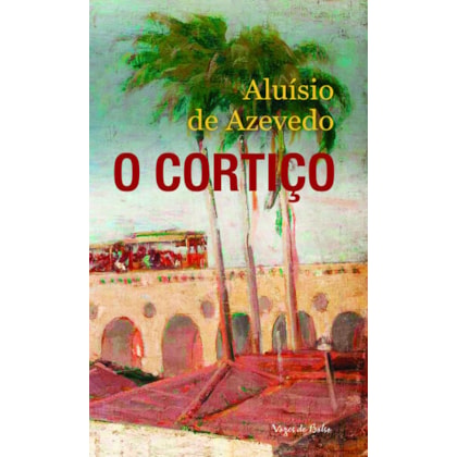 O cortiço