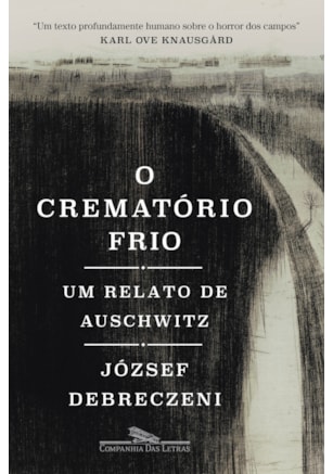 O CREMATÓRIO FRIO