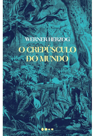 O CREPÚSCULO DO MUNDO
