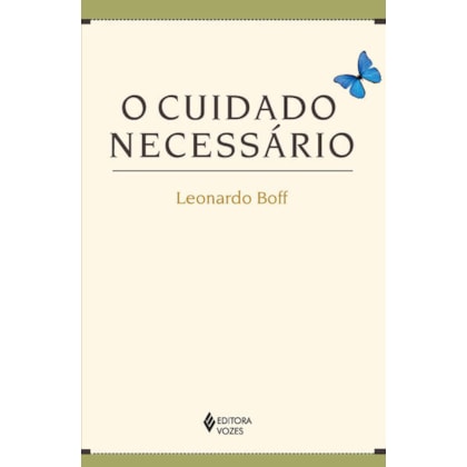 O CUIDADO NECESSÁRIO