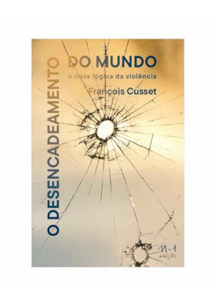 O DESENCADEAMENTO DO MUNDO