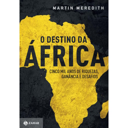 O DESTINO DA ÁFRICA