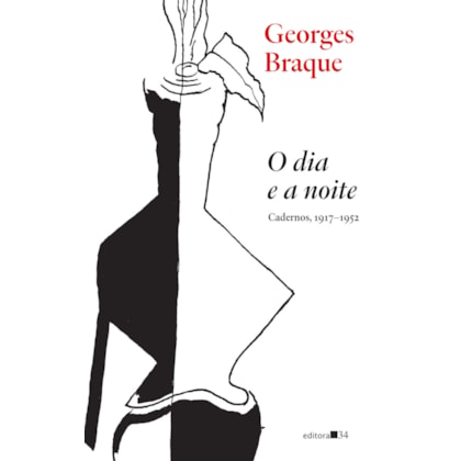 O DIA E A NOITE (CADERNOS, 1917-1952)