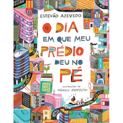 O DIA EM QUE MEU PRÉDIO DEU NO PÉ