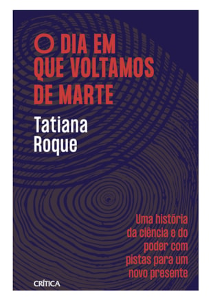 O DIA EM QUE VOLTAMOS DE MARTE