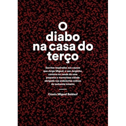 O diabo na casa do terço