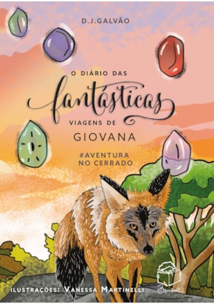 O DIÁRIO DAS FANTÁSTICAS VIAGENS DE GIOVANA