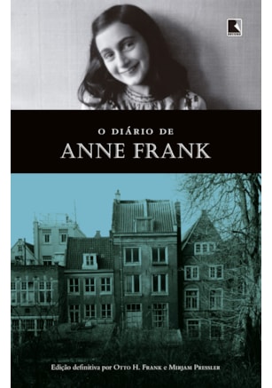 O DIÁRIO DE ANNE FRANK (EDIÇÃO OFICIAL)
