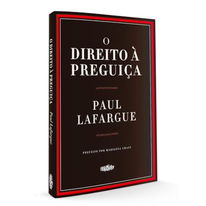 O Direito à Preguiça