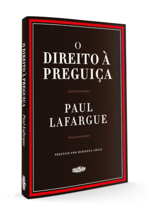 O Direito à Preguiça