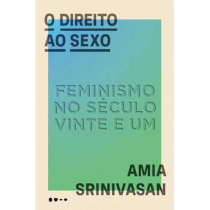 O DIREITO AO SEXO