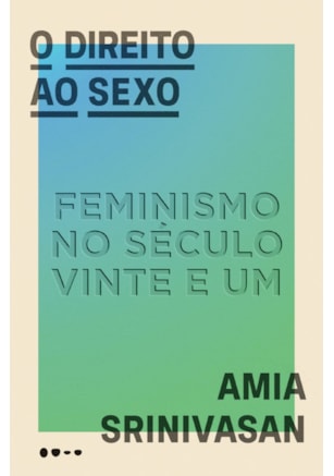 O DIREITO AO SEXO