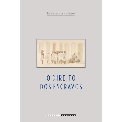 O DIREITO DOS ESCRAVOS