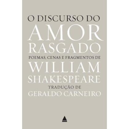 O DISCURSO DO AMOR RASGADO