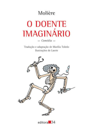 O DOENTE IMAGINÁRIO