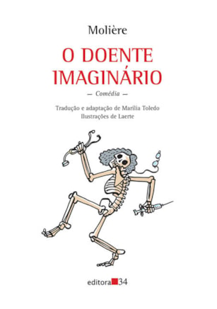 O DOENTE IMAGINÁRIO