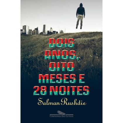 O DOIS ANOS, OITO MESES E 28 NOITES