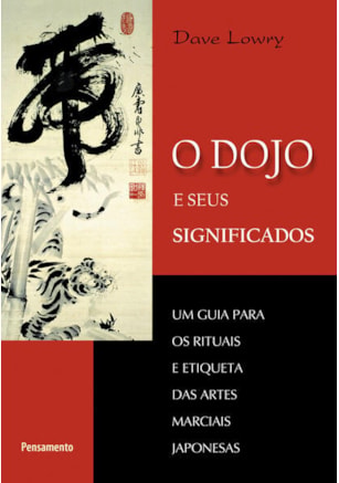 O Dojo e Seus Significados