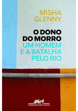 O DONO DO MORRO