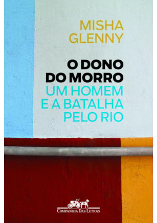 O DONO DO MORRO