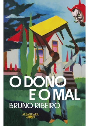 O DONO E O MAL