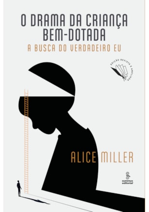 O DRAMA DA CRIANÇA BEM-DOTADA