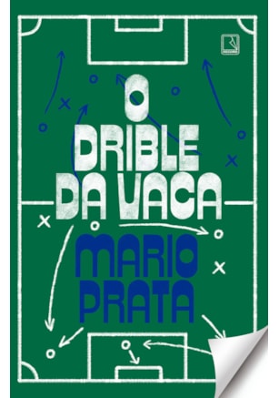 O DRIBLE DA VACA