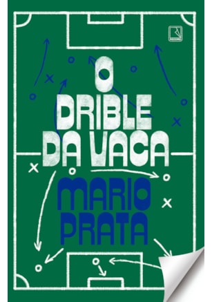 O DRIBLE DA VACA