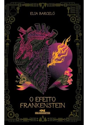 O EFEITO FRANKENSTEIN