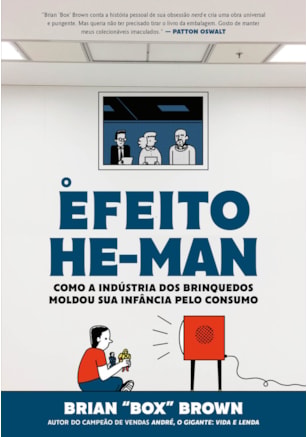 O EFEITO HE-MAN