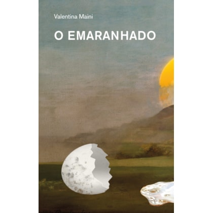 O EMARANHADO