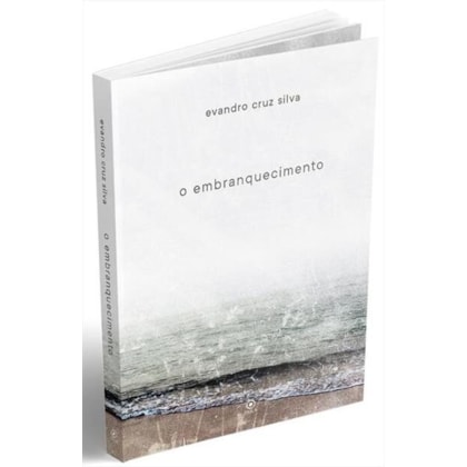 O embranquecimento