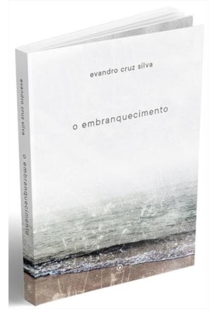 O embranquecimento