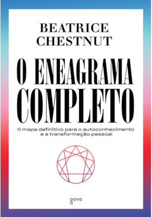 O Eneagrama Completo