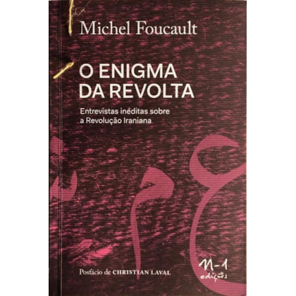 O ENIGMA DA REVOLTA