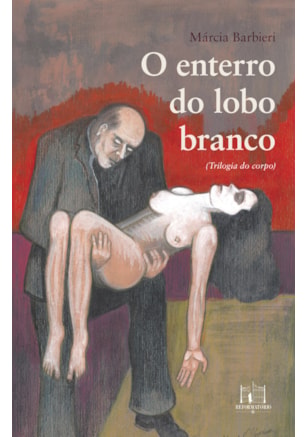 O ENTERRO DO LOBO BRANCO