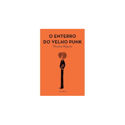 O ENTERRO DO VELHO PUNK