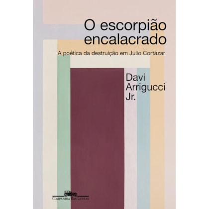 O ESCORPIÃO ENCALACRADO (NOVA EDIÇÃO)