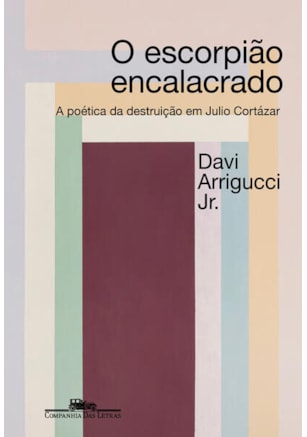 O ESCORPIÃO ENCALACRADO (NOVA EDIÇÃO)