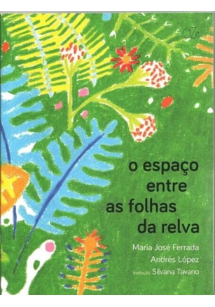 O ESPAÇO ENTRE AS FOLHAS DA RELVA