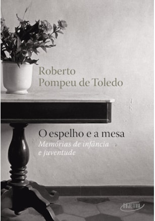 O ESPELHO E A MESA