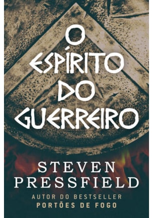 O ESPÍRITO DO GUERREIRO
