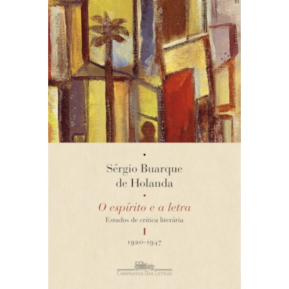 O ESPÍRITO E A LETRA, VOL. I (NOVA EDIÇÃO)