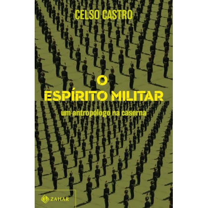 O ESPÍRITO MILITAR